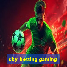 sky betting gaming